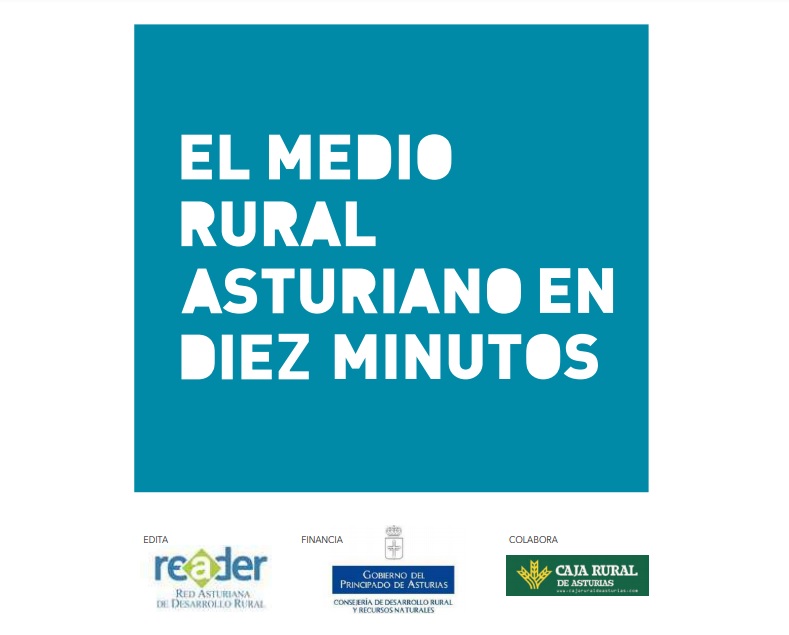 Medio rural asturiano en 10 minutos